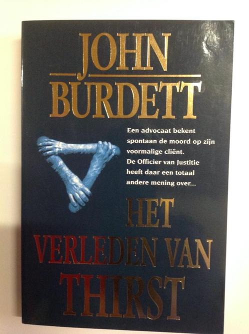 Het verleden van Thirst - John Burdett, Livres, Thrillers, Comme neuf, Enlèvement