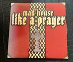 Mad’house : like a prayer, Cd's en Dvd's, Cd Singles, Ophalen of Verzenden