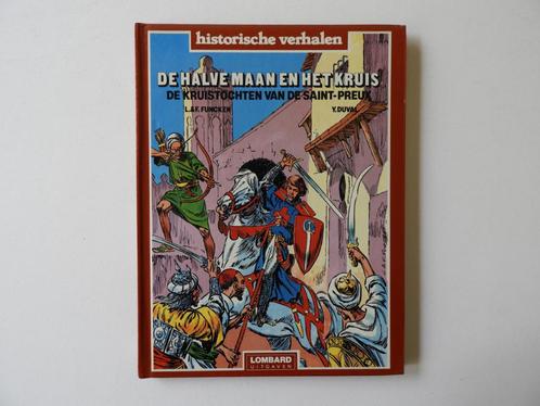 “De halve maan en het kruis–De kruistochten vd Saint-Preux", Livres, BD, Enlèvement ou Envoi
