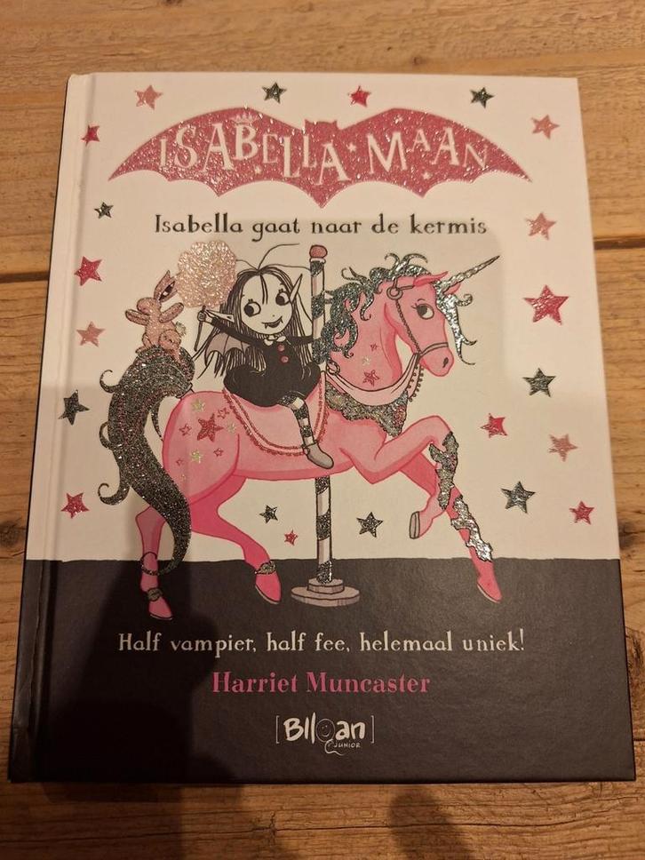 Harriet Muncaster - Isabella gaat naar de kermis, Boeken, Kinderboeken | Jeugd | 10 tot 12 jaar, Zo goed als nieuw, Ophalen of Verzenden