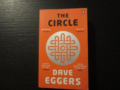 The Circle   -Dave Eggers, Boeken, Literatuur, Ophalen of Verzenden