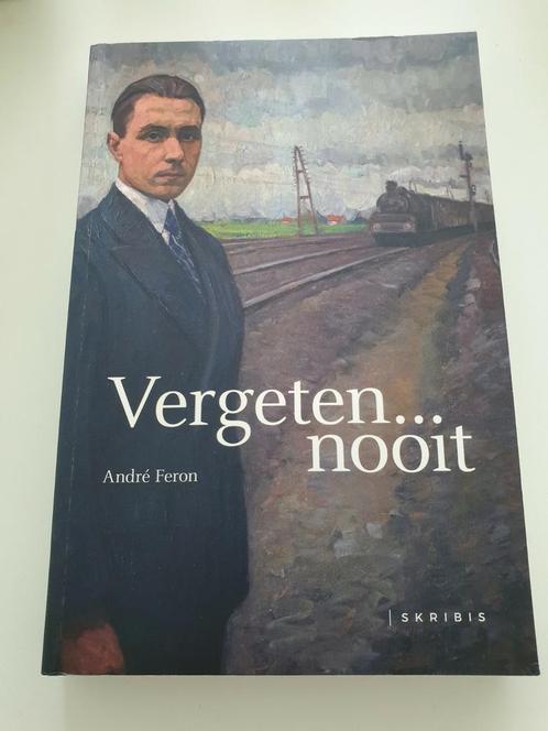 André Feron - Vergeten... nooit.   Editie 2020 sc, Boeken, Oorlog en Militair, Zo goed als nieuw, Ophalen of Verzenden