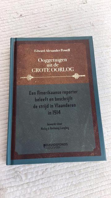 Oogetuigen uit de Grote Oorlog- / boek Wereldoorlog 1 beschikbaar voor biedingen