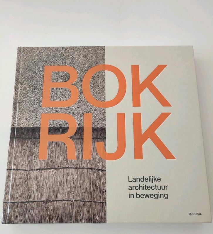 Bokrijk Landelijke architectuur in beweging, Boeken, Geschiedenis | Stad en Regio, Zo goed als nieuw, 20e eeuw of later, Ophalen of Verzenden