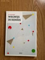 Wegwijs in kennis, Boeken, Ophalen of Verzenden, Zo goed als nieuw