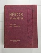 Helden en martelaren 1940-45: The Shooted, Boeken, Ophalen of Verzenden, COLLECTIF, Tweede Wereldoorlog, Gelezen