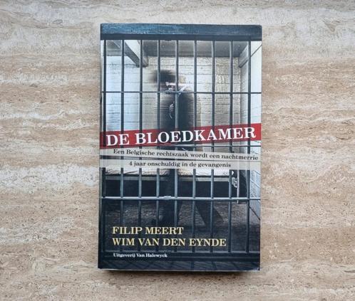 De bloedkamer, boek van Filip Meert over juridische dwaling, Livres, Politique & Société, Comme neuf, Société, Envoi