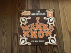 7” The Impossibles - I wanna know, Ophalen of Verzenden