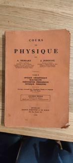 Cours de physique tome 2 optique géométrique  électricité ph, Livres, Sciences humaines et sociales, Dessart, Utilisé, Enlèvement ou Envoi