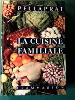 La cuisine familiale, Livres, Enlèvement ou Envoi, Comme neuf, Pellaprat, Europe