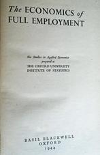 The Economics of full Employment - 1944 - Oxford University, Enlèvement ou Envoi, Utilisé, Editorial collective