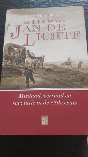 Elwin Hofman - De eeuw van Jan de Lichte beschikbaar voor biedingen