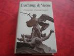 Livre : L Archange De Vienne, Boeken, Romans, Verzenden, Gelezen