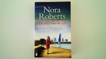 De weg naar de top + Vuurdoop (Nora Roberts)