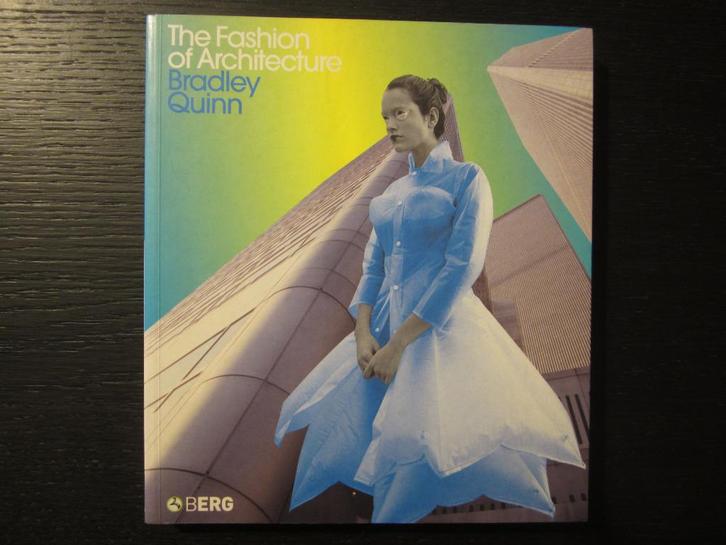 The Fashion of Architecture  -Bradley Quin-, Boeken, Mode, Verzenden