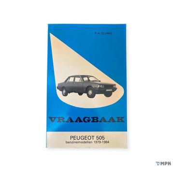 Peugeot 505 Benzinemodellen 1979-1984 Vraagbaak beschikbaar voor biedingen