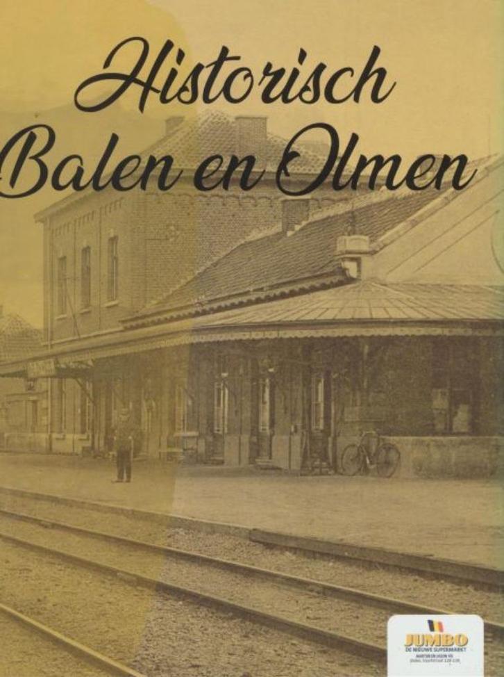 (g89) Historisch Balen en Olmen. Stickeralbum, Boeken, Geschiedenis | Stad en Regio, Gelezen, Verzenden
