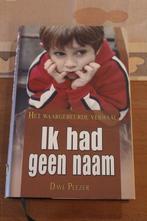 Ik had geen naam - Dave Pelzer, Ophalen of Verzenden, Zo goed als nieuw, Overige
