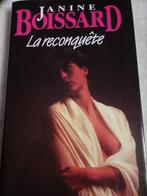 Livre la reconquête Janine Boissard, Boeken, Ophalen of Verzenden, Janine Boissard