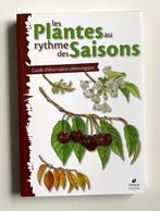 Les Plantes au rythme des Saisons, Natuurwetenschap, Zo goed als nieuw, Collectif (Biotope), Ophalen