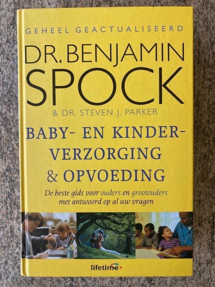Baby- en kinderverzorging & opvoeding - Dr. Benjamin Spock, Boeken, Zwangerschap en Opvoeding, Zo goed als nieuw, Ophalen of Verzenden