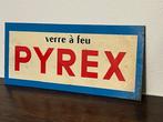 Blikken reclamebord Pyrex, vuurvast glas, Antiek en Kunst, Ophalen