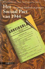 Het Sociaal pact van 1944 Oorsprong, betekenis en gevolgen, Boeken, Oorlog en Militair, Gelezen, Ophalen of Verzenden