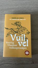 Boek: Vuil Vel (40 Vlaamse Volkssprookjed - Marita De Sterck, Boeken, Ophalen, Nieuw
