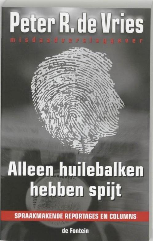 Alleen Huilebalken Hebben Spijt, Boeken, Politiek en Maatschappij, Ophalen of Verzenden