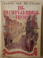 De rechtvaerdige Trou (1945) leven van Joost van den Vondel, Ophalen of Verzenden