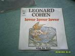 Leonard Cohen ‎– Lover Lover Lover/ vinylsingel - 1974., Comme neuf, Autres formats, Enlèvement ou Envoi, Chanteur-compositeur