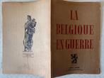 La Belgique en Guerre - album illustré 1914-1918 1940-1945, Boeken, Gelezen, Ophalen of Verzenden
