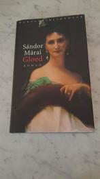 Sandor Marai - Gloed, Ophalen of Verzenden, Zo goed als nieuw, Sandor Marai