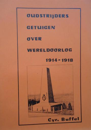 Oudstrijders getuigen over Wereldoorlog 1914-1918 beschikbaar voor biedingen
