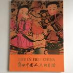 Life in Free China, Livres, Guides touristiques, Asie, Enlèvement ou Envoi, Neuf