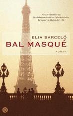 boek: bal masqué (NL) - Elia Barcelo, Gelezen, Verzenden