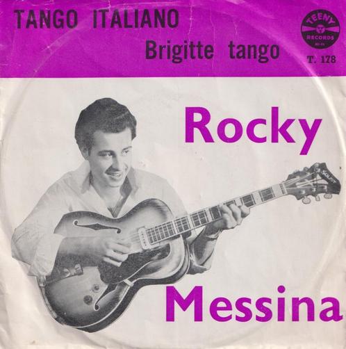 Rocky Messina – Tango Italiono / Brigitte tango - Single, CD & DVD, Vinyles Singles, Utilisé, Single, Pop, 7 pouces, Enlèvement ou Envoi
