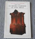Le meuble namurois au XVIII siècle (E. Nemery), Antiquités & Art, Enlèvement ou Envoi