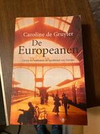 Caroline de Gruyter: De Europeanen, Comme neuf, Enlèvement ou Envoi