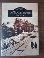Le Transsibérien 1900-1916 - Bodo Thöns, Livres, Enlèvement ou Envoi, Comme neuf, Bodo Thöns, Train