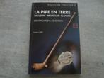 LA PIPE EN TERRE WALLONIE-BRUXELLES-FLANDRE, Enlèvement ou Envoi, Utilisé
