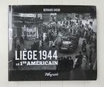 Liège 1944: le 1er américain, Enlèvement ou Envoi, Bernard Gheur, Deuxième Guerre mondiale, Utilisé