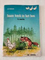 Haan Tuuk in het bos, Livres, Livres pour enfants | Jeunesse | Moins de 10 ans, Fiction général, De Sikkel, Utilisé, Enlèvement ou Envoi