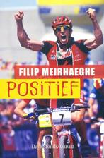 (sp135) Filip Meirhaeghe positief, Boeken, Sportboeken, Gelezen, Ophalen of Verzenden