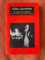 El imperio de lo efímero - Gilles Lipovetsky, Livres, Mode, Gilles Lipovetsky, Enlèvement, Utilisé, Mode en général