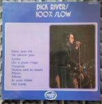 LP Dick Rivers 100% Slow de 1973, Rock and Roll, Utilisé, Enlèvement ou Envoi