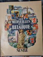 Les merveilles de la Belgique, Marie Gevers, Nestlé,, Ophalen of Verzenden, Zo goed als nieuw