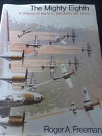 The Mighty Eight A history of the US 8th Army Air Force, Gelezen, Roger A. Freeman, Luchtmacht, Tweede Wereldoorlog