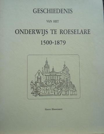 Geschiedenis van het onderwijs te Roeselare 1500-1879