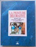 LA PEINTURE DECORATIVE, Livres, Technique, Enlèvement, Utilisé, Autres sujets/thèmes, Autre